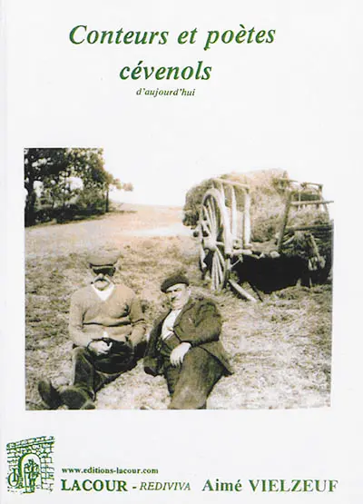 Conteurs et poètes cévenols d'aujourd'hui