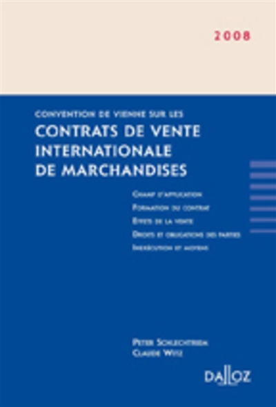 Contrats de vente internationale de marchandises : convention de Vienne