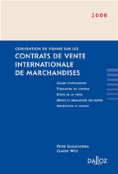 Contrats de vente internationale de marchandises : convention de Vienne