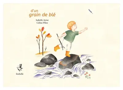 D'un grain de blé