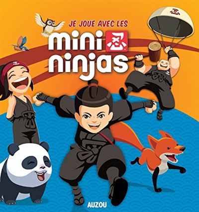 Je joue avec les Mini ninjas