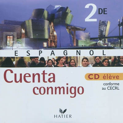 Cuenta conmigo, espagnol 2de : CD élève