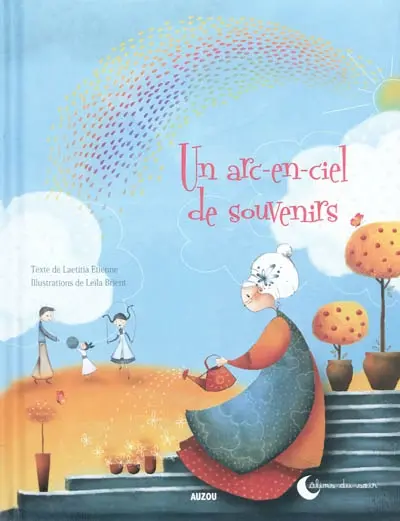 Un arc-en-ciel de souvenirs