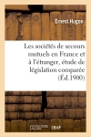 Les sociétés de secours...