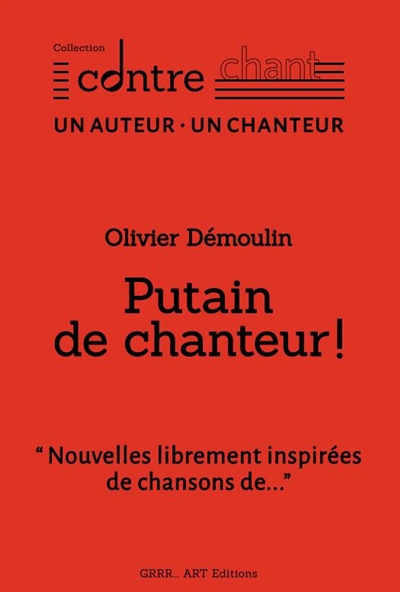 Putain de chanteur