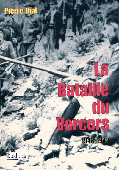La bataille du Vercors, 1943-1944