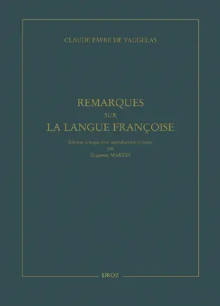 Remarques sur la langue françoise