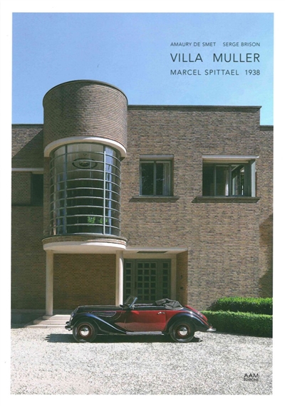 Villa Muller : Marcel Spittael, 1938