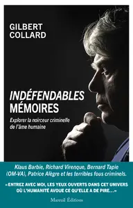Indéfendables : mémoires
