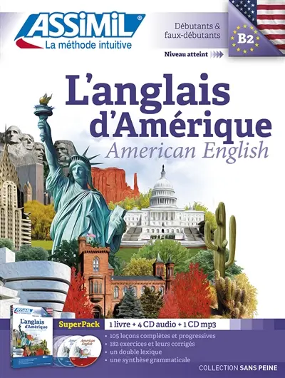L'anglais d'Amérique. American English : débutants & faux-débutants, niveau atteint B2 : super pack