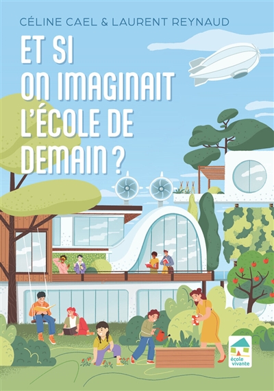 Et si on imaginait l'école...