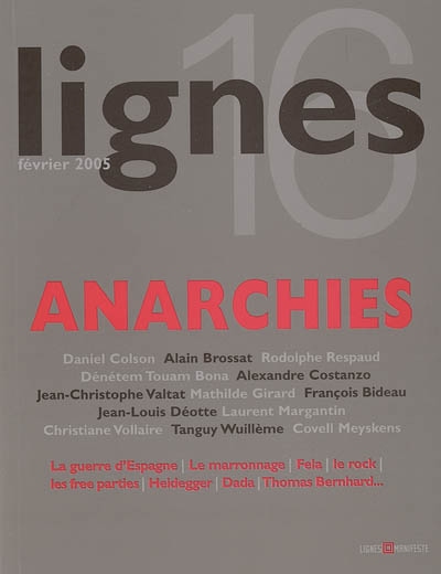 Lignes, nouvelle série, n° 16. Anarchies