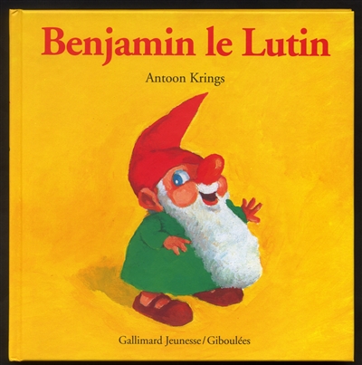 DROLES DE PETITES BETES : Benjamin le lutin