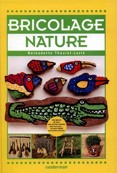 Bricolage nature