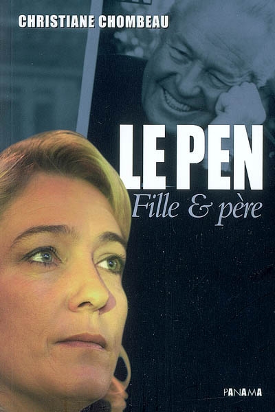 Le Pen : fille et père