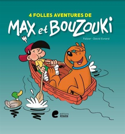 4 folles aventures de Max et Bouzouki