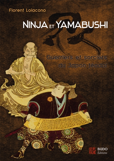 Ninja et yamabushi :...