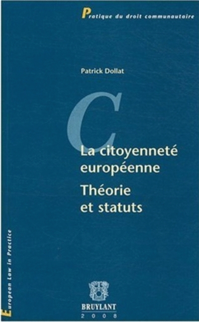 La citoyenneté européenne : théorie et statuts