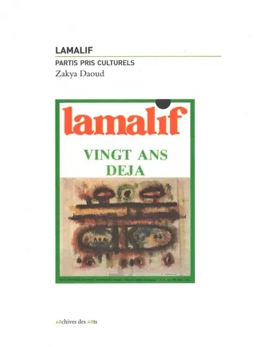 Lamalif : vingt ans déjà : partis pris culturels