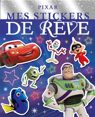 pixar : mes stickers de rêve