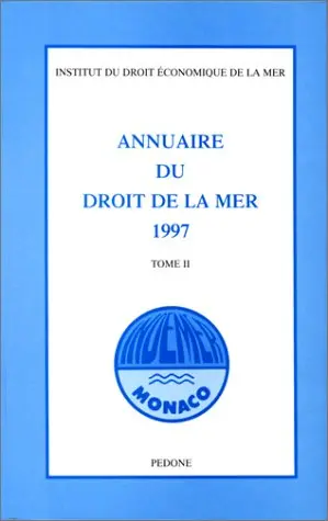 Annuaire du droit de la mer. Vol. 2. 1997