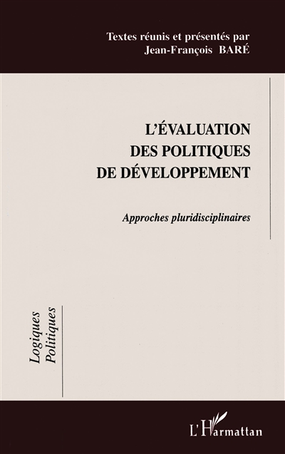 L'évaluation des politiques de développement : approches pluridisciplinaires