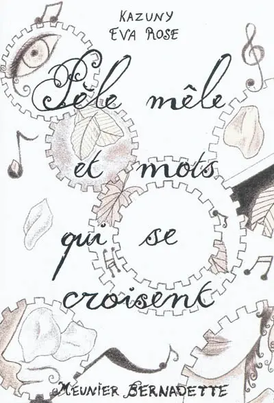 Pèle-mêle et mots qui se croisent