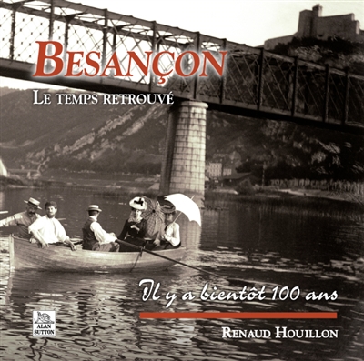 Besançon : le temps retrouvé