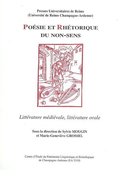 Poésie et rhétorique du non-sens : littérature médiévale, littérature orale