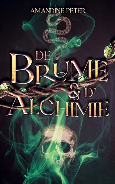 De brume et d'alchimie
