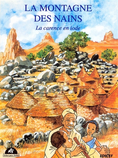 La montagne des nains : la carence en iode