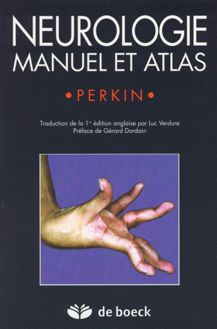 Neurologie : manuel et atlas