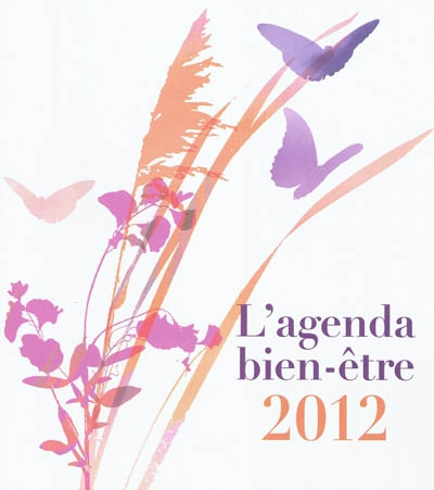 L'agenda bien-être 2012