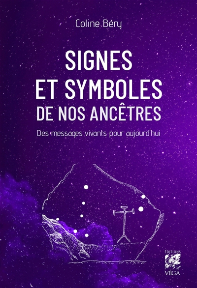 Signes et symboles de nos ancêtres : des messages vivants pour aujourd'hui