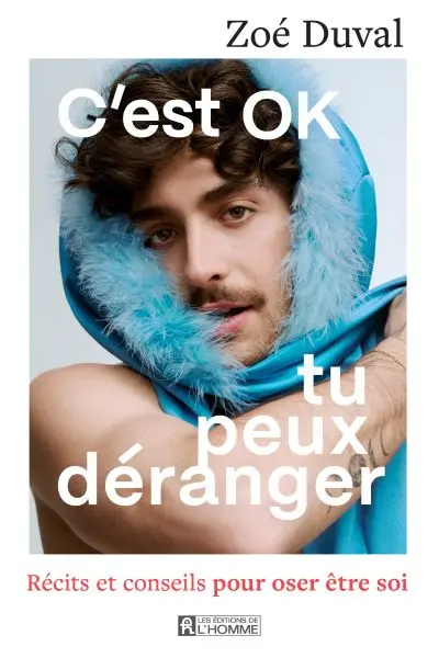 C'est OK, tu peux déranger : Récits et conseils pour oser être soi