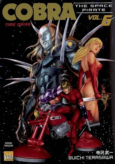 Cobra, the space pirate. Vol. 6. Time drive