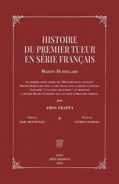 Histoire du premier tueur en série français : Martin Dumollard