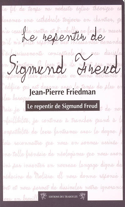Le repentir de Sigmund Freud