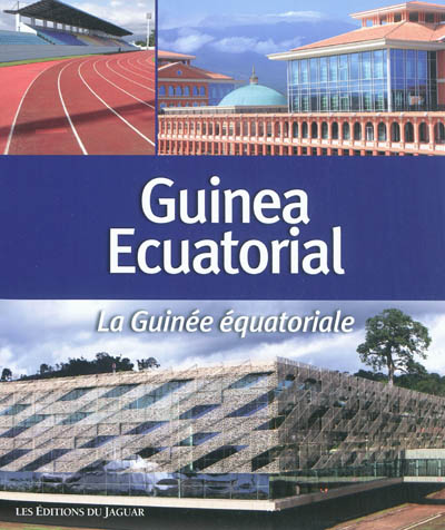 La Guinée équatoriale. Guinea ecuatorial