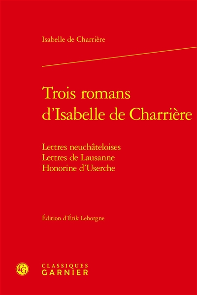 Trois romans d'Isabelle de Charrière
