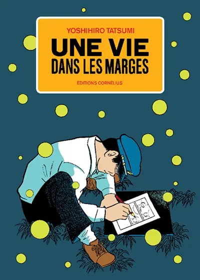 Une vie dans les marges