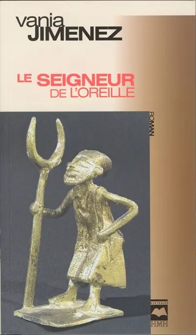 Le seigneur de l'oreille