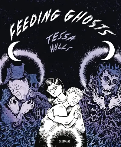 Feeding ghosts : a graphic memoir