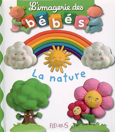 L'imagerie des bébés : La nature