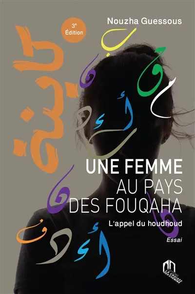 Une femme au pays des Fouqaha : l'appel du houdhoud : essai