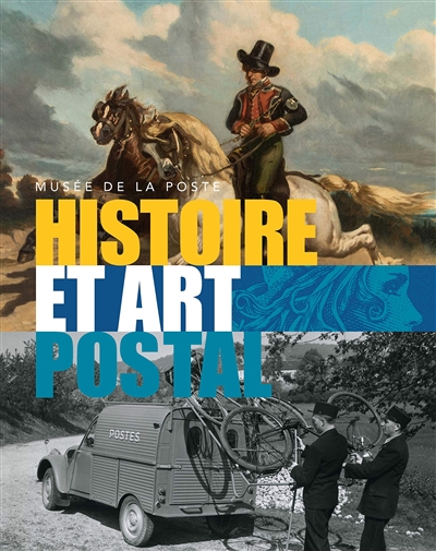 Histoire et art postal
