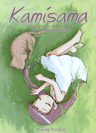 Kamisama. Vol. 2. Les contes de la colline