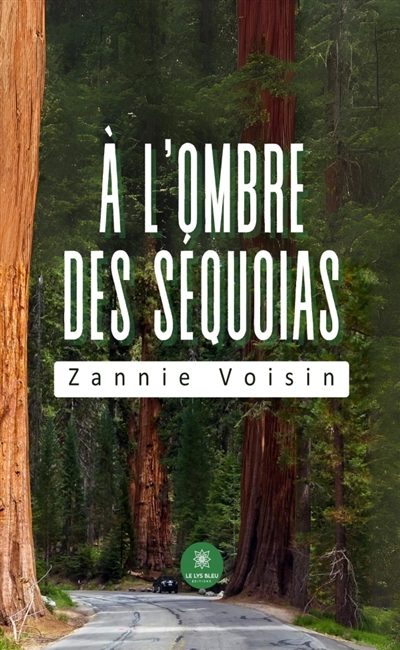 A l'ombre des séquoias