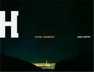 Axel Hutte After Midnight