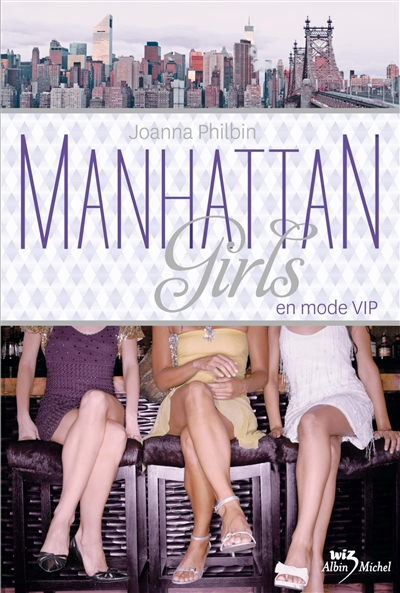 Manhattan girls. En mode VIP